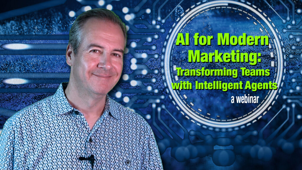 John Arnott webinar AI for Modern Marketing