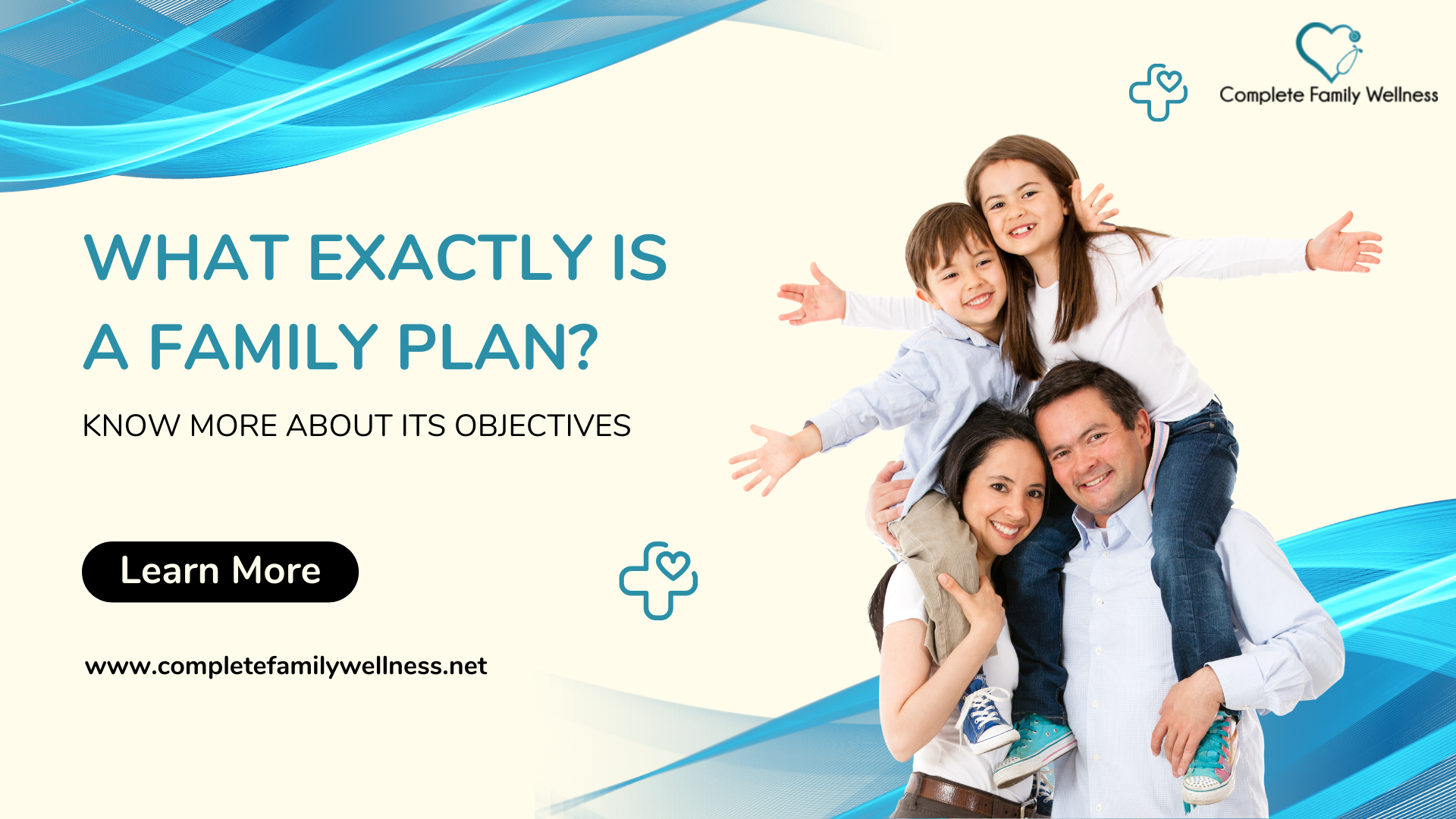 What Exactly Is A Family Plan? Know More About Its Objectives