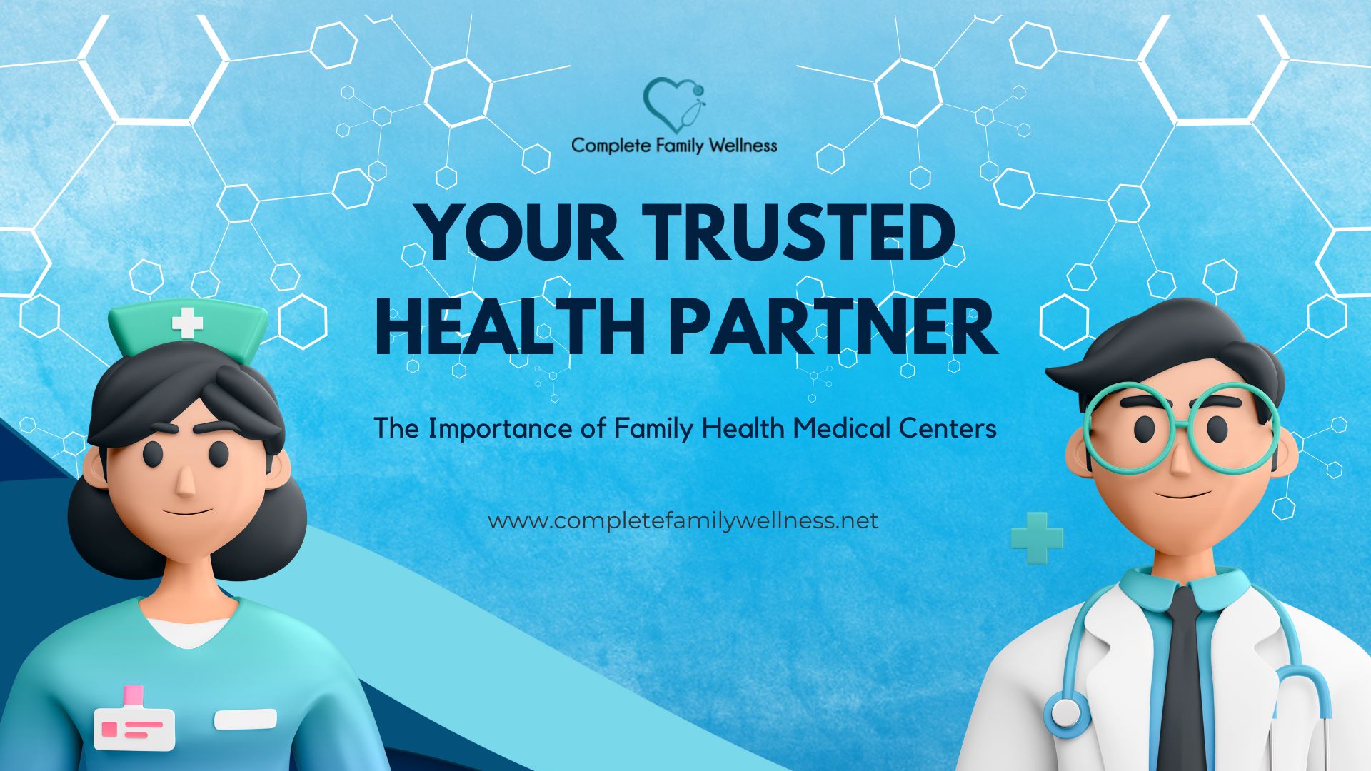 Your Trusted Health Partner: The Importance of Family Health Medical Centers